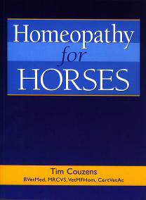 Homeopathy for Horses by Tim Couzens HOMEOPATHY for HORSES